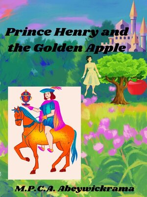 cover image of Prince Henry and the Golden Apple